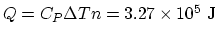 $Q=C_P\Delta T n = 3.27\times 10^5 ~\rm J$