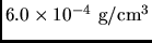 $6.0\times 10^{-4} \rm g/cm^3$