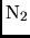 $\rm N_2$