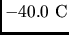 $-40.0 \rm C$