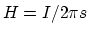 $H = I/2\pi s$